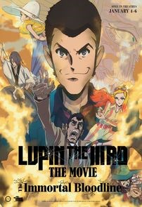 LUPIN THE IIIRD: The Immortal Bloodline (Subbed) poster