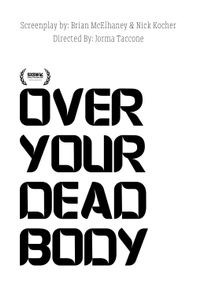Over Your Dead Body Poster
